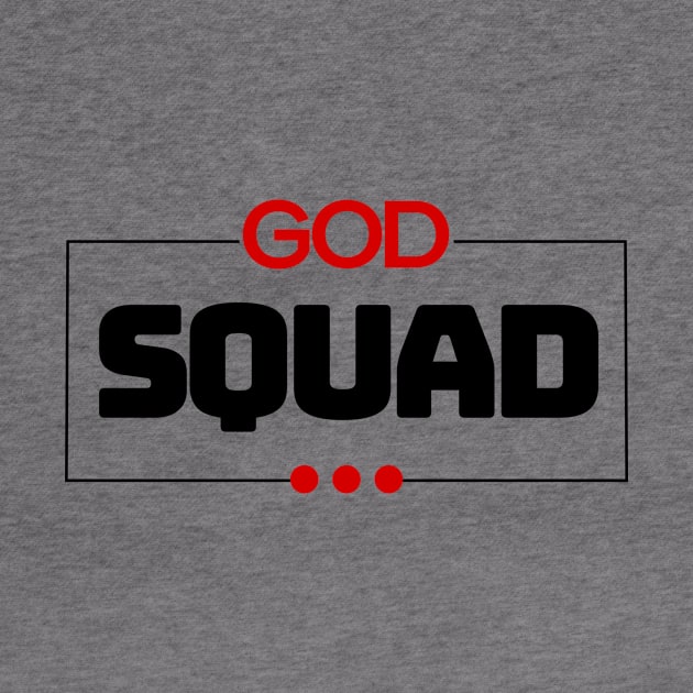 God Squad | Christian Typography by All Things Gospel